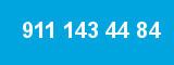 911 143 44 84